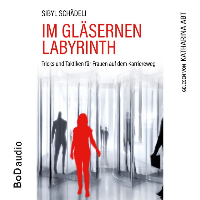 Kapitel 37 - Im gläsernen Labyrinth