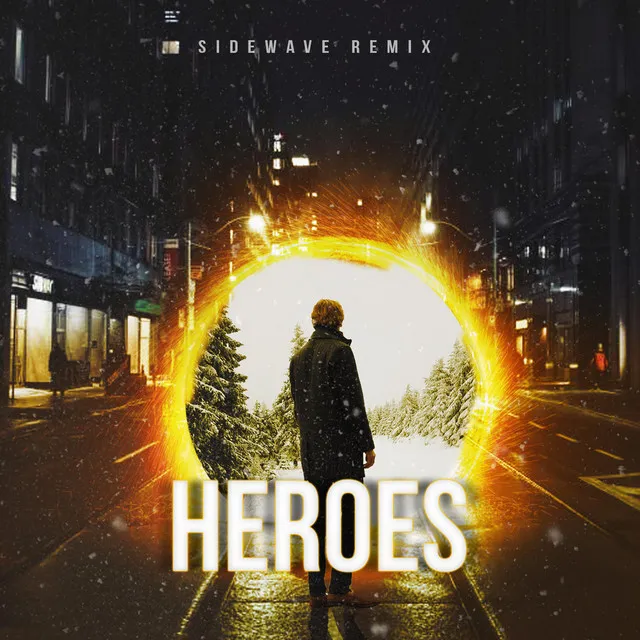 Heroes (Extended Mix)