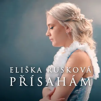 Přísahám by Eliška Rusková