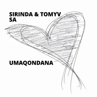 Umaqondana by Sirinda