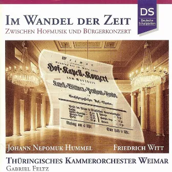 Hummel & Witt: Im Wandel Der Zeit by Thüringisches Kammerorchester Weimar