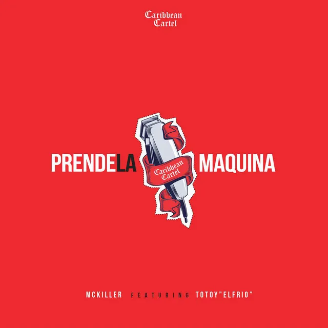 Prende La Maquina