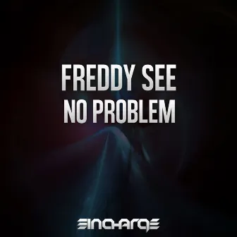 No Problem by Freddy See