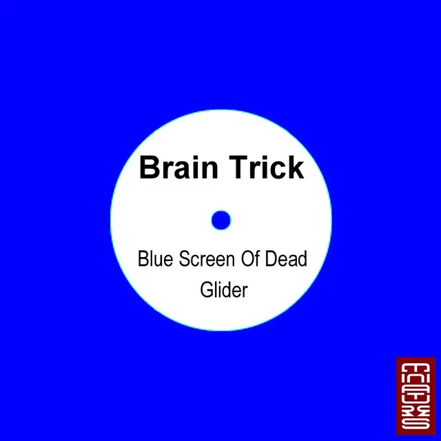 Blue Screen Of The Dead / Glider