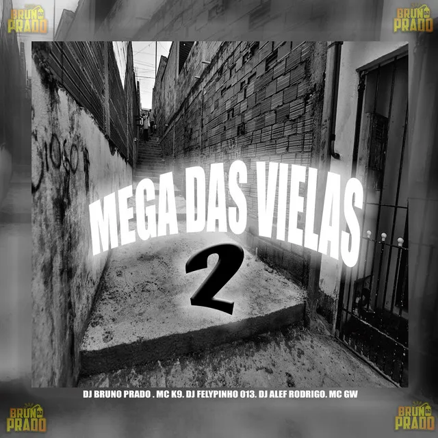 MEGA DAS VIELAS 2