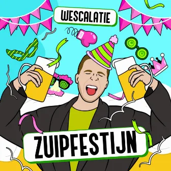 Zuipfestijn by WESCALATIE