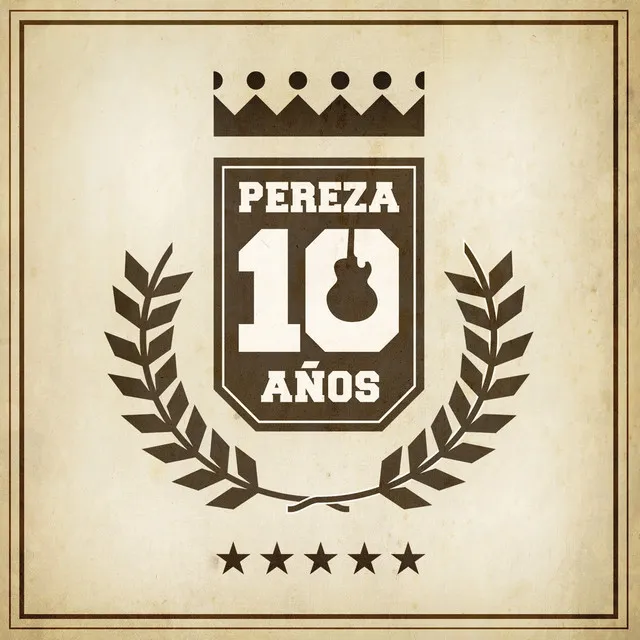 Pereza 10 Años