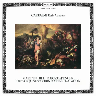 Carissimi: Eight Cantatas by Giacomo Carissimi