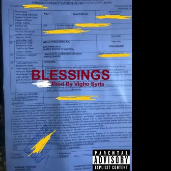 Blessings by Vigho Syris