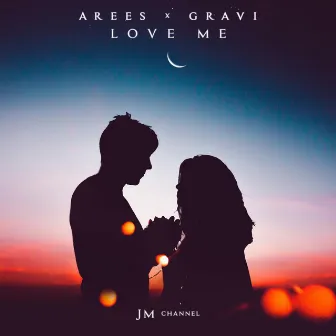 Love Me by Gravi