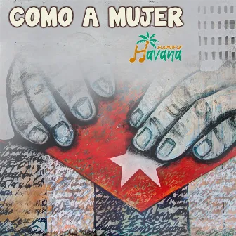 Como a Mujer by Polito Ibañez