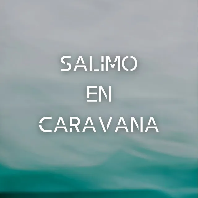 Salimo en Caravana - REMIX