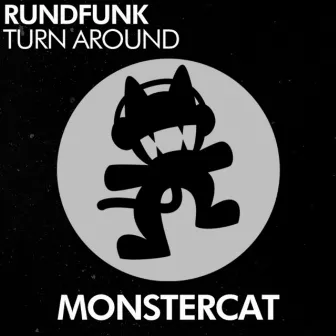 Turn Around by Rundfunk