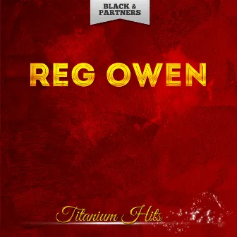 Titanium Hits by Reg Owen