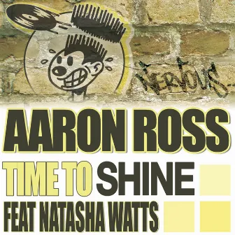 Time To Shine feat Natasha Watts by Aaron Ross