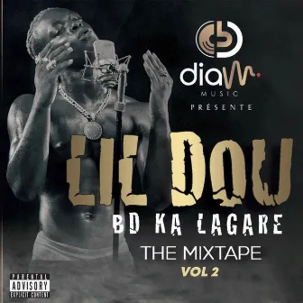 BD ka lagaré (Vol 2) by Lil Dou