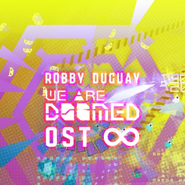 WE ARE DOOMED Original Soundtrack ∞