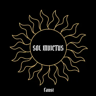 Sol Invictus by Faust