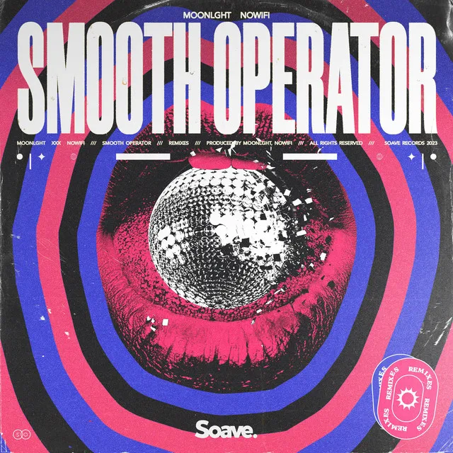 Smooth Operator (BAMI Remix)