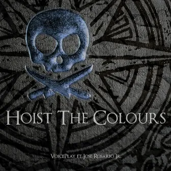 Hoist the Colours by VoicePlay