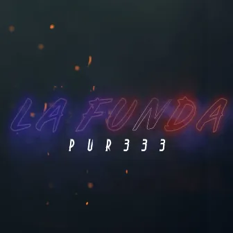 La Funda by JP Pur333