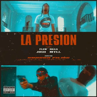 La Presion by Flow N!gga