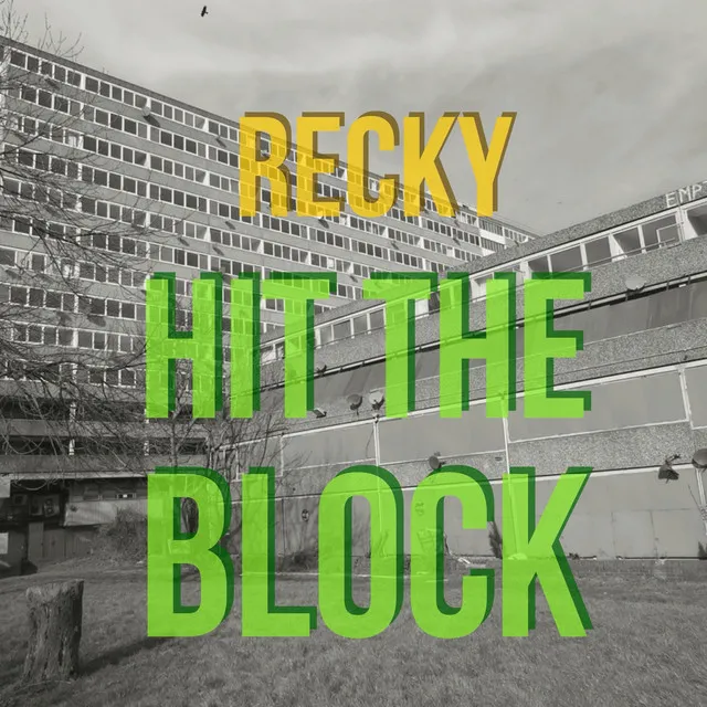 Hit The Block - Radio Edit