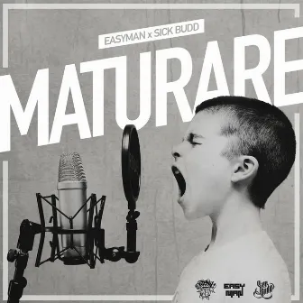 Maturare by Easyman