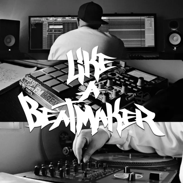 Like a Beatmaker