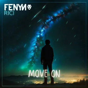 Move On by Fenyn