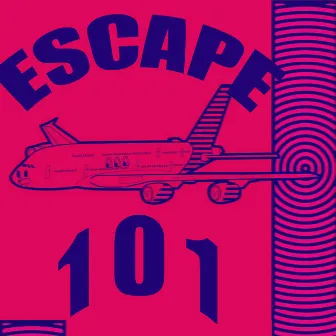 Escape 101 by Ash Shakur