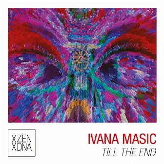 Till the End by Ivana Masic