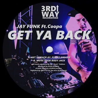 Get Ya Back EP by Jay Funk