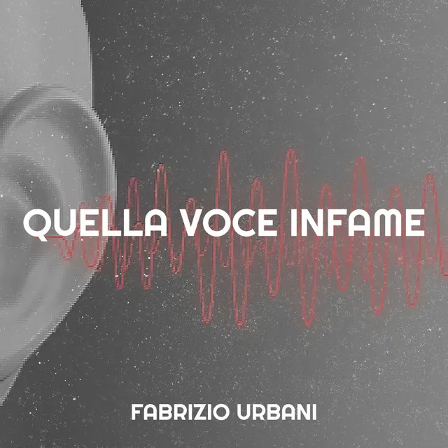 Quella voce infame