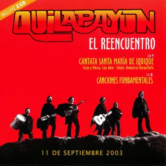 El Reencuentro (En Vivo 2003) by Quilapayún