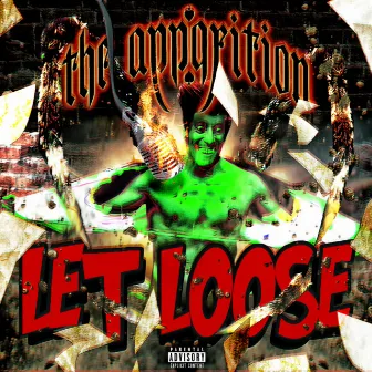 Let Loose by The Apparition