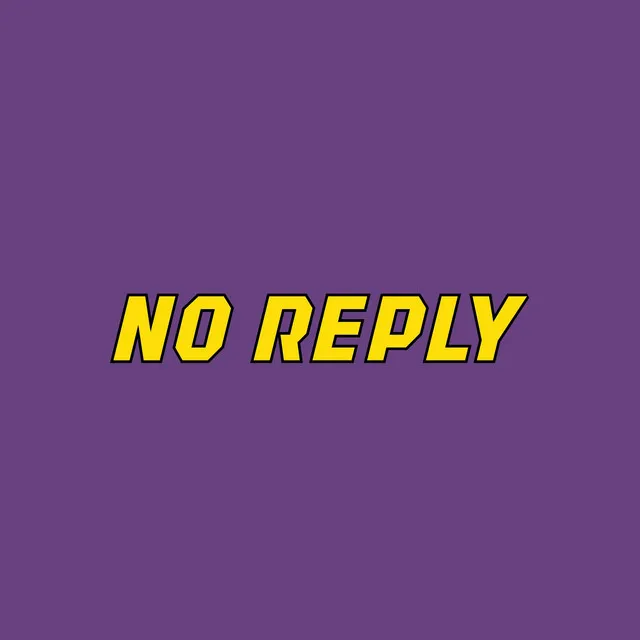 NO REPLY