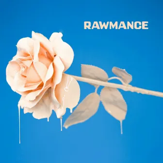 Rawmance by Love Romance Music Zone