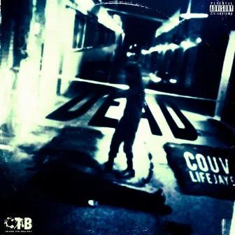 Dead by CouvlifeJaye