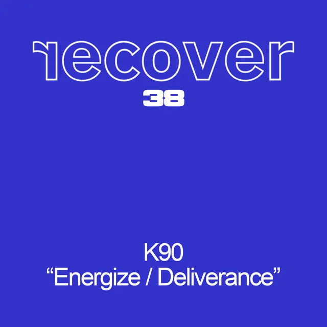 Energize / Deliverance