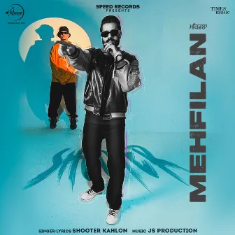 Mehfilan by Shooter Kahlon