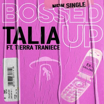 Bossed Up by Talia