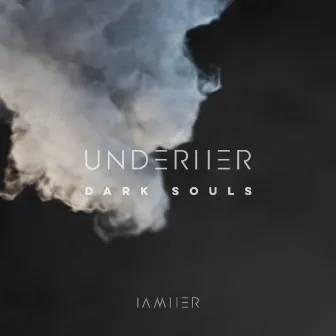 Dark Souls EP by UNDERHER