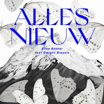 Alles nieuw by Eline Bakker