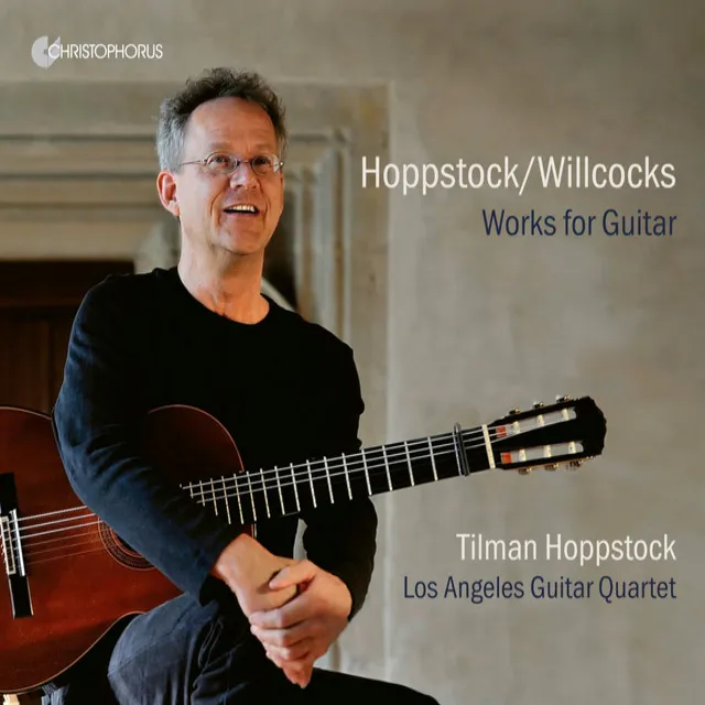 Tilman Hoppstock/Allan Willcocks: Works for Guitar