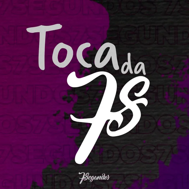 Toca da 7s: Todo Clichê