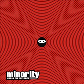 Ninja on the Roof by Minority