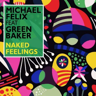 Naked Feelings by Green Baker