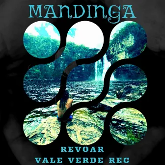 Mandinga by Pedro Revoar