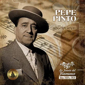 Trigo Limpio by Pepe Pinto